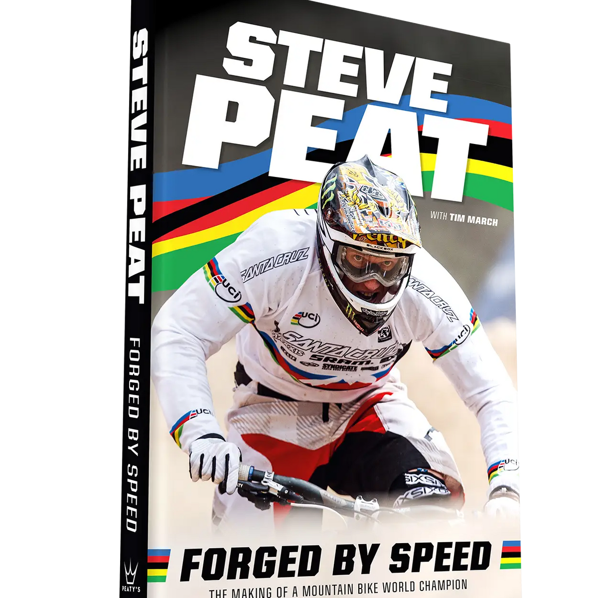 Steve Peat: Forged By Speed Autobiography – Peaty's Products