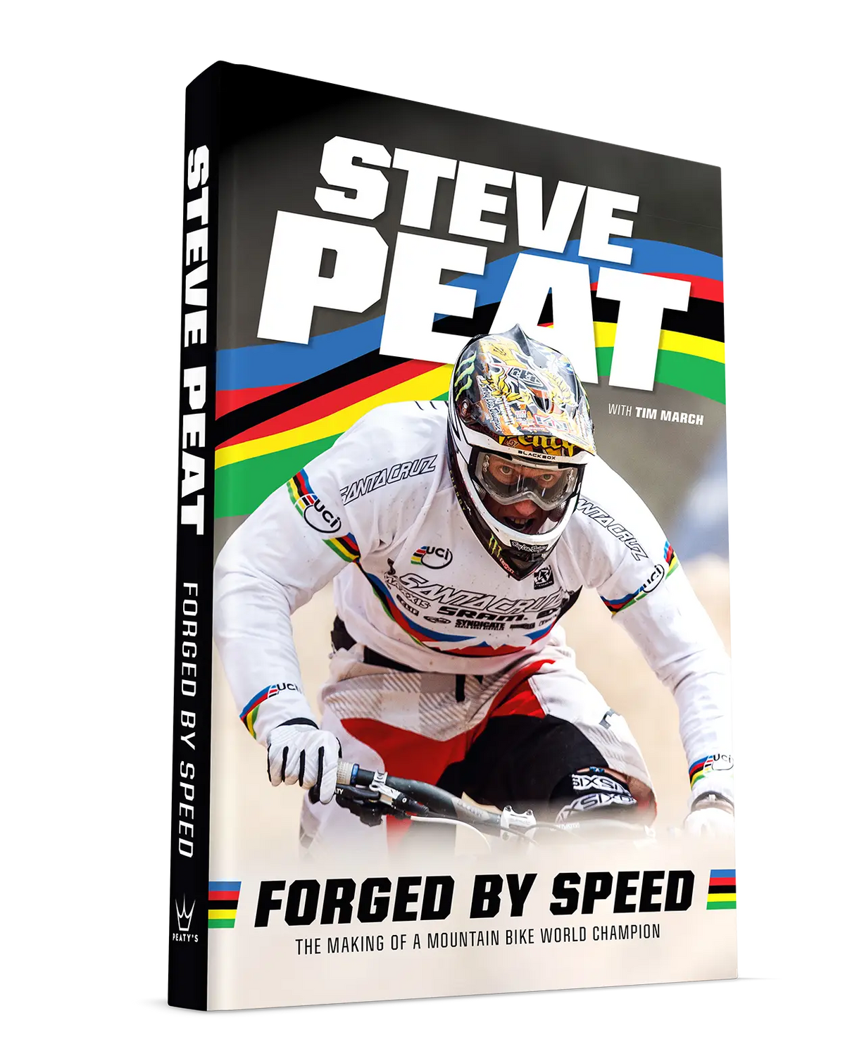 Steve Peat Forged by Fire Autobiography